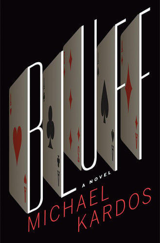 Bluff: a novel