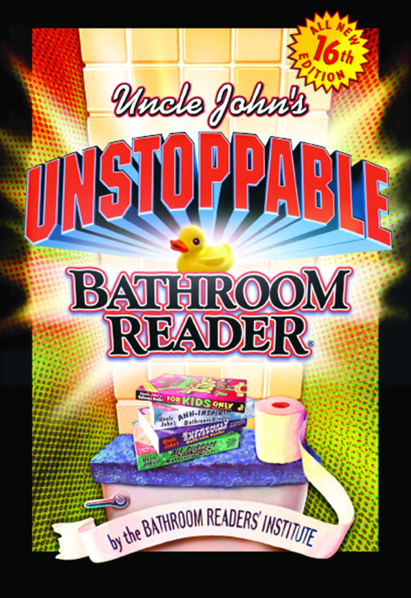 Uncle John's Unstoppable Bathroom Reader - 8958