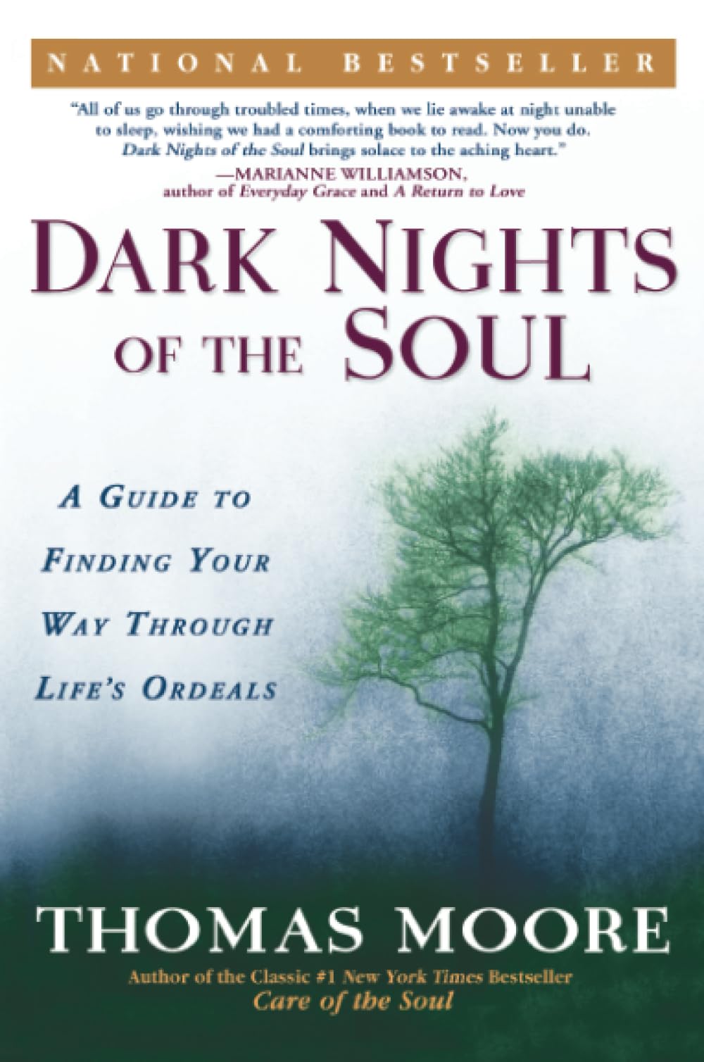 DARK NIGHTS OF THE SOUL: A GUIDE