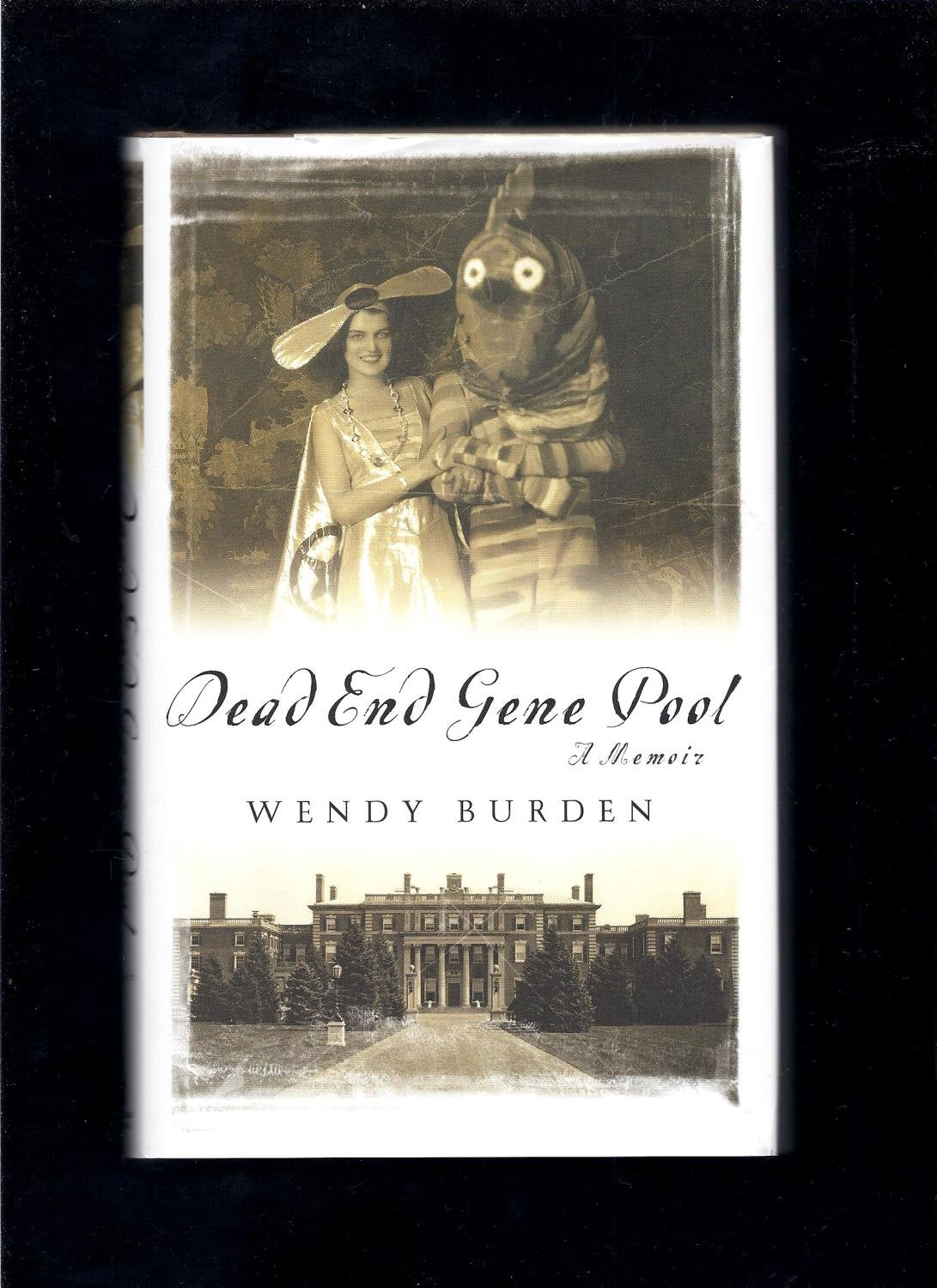 Dead End Gene Pool: A Memoir