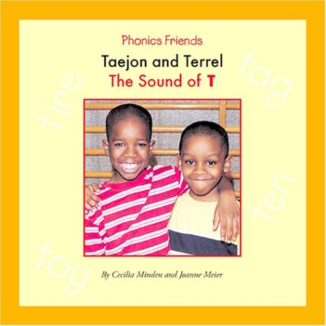 Taejon and Terrel: The Sound of T (Phonics Friends)