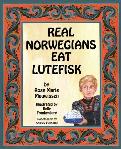 Real Norwegians Eat Lutefisk