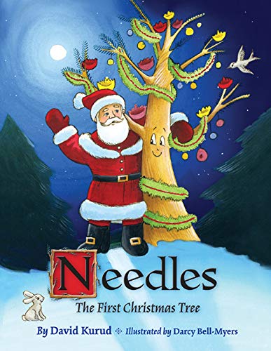 Needles: The First Christmas Tree