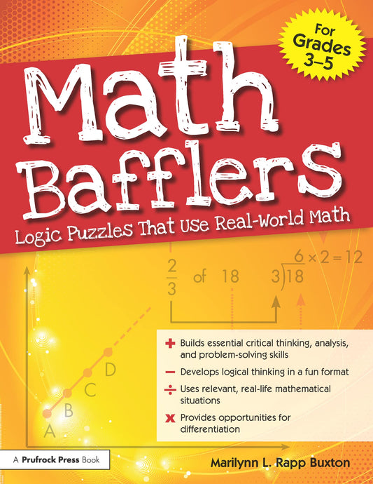 Math Bafflers, Book 1: Logic Puzzles That Use Real-World Math, Grades 3-5 - 2771