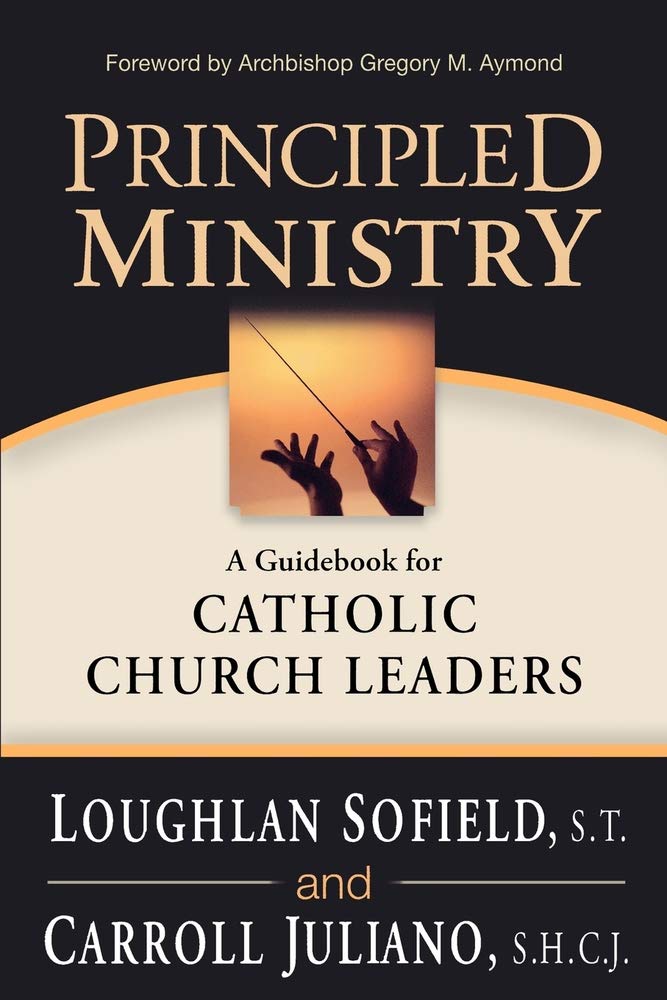 Principled Ministry: A Guidebook for Catholic Church Leaders
