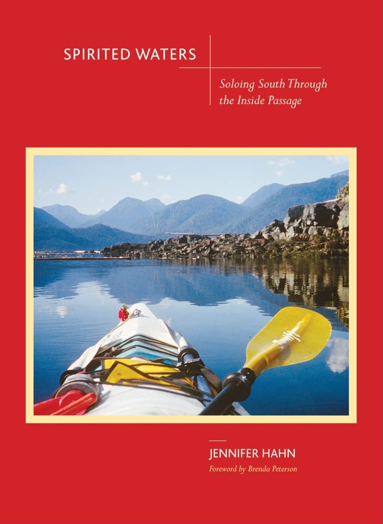 Spirited Waters: Soloing South Through the Inside Passage - 8773