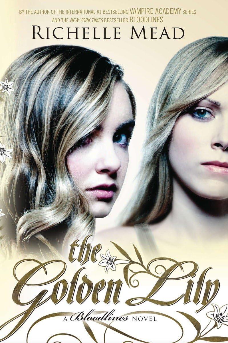 The Golden Lily: A Bloodlines Novel - 7903