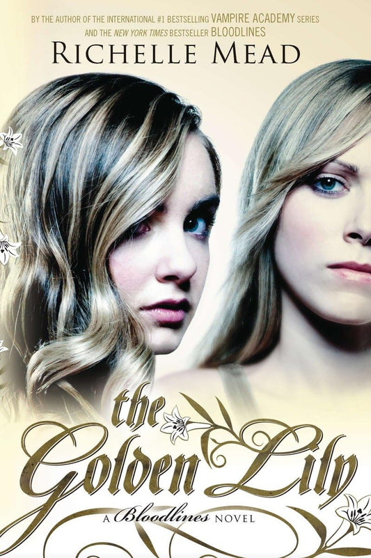 The Golden Lily: A Bloodlines Novel - 7903