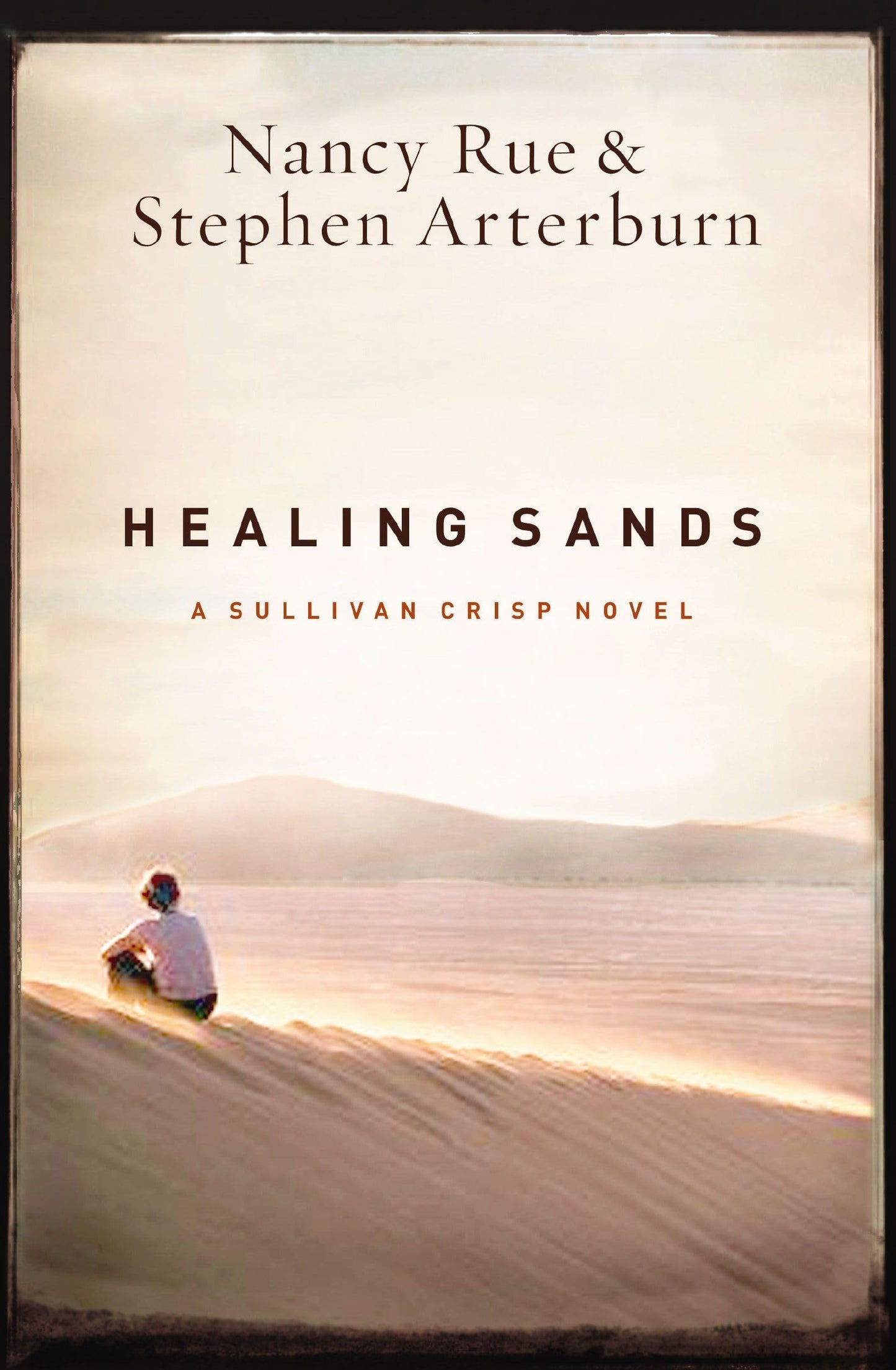 Healing Sands (A Sullivan Crisp Novel, 3) - 3748