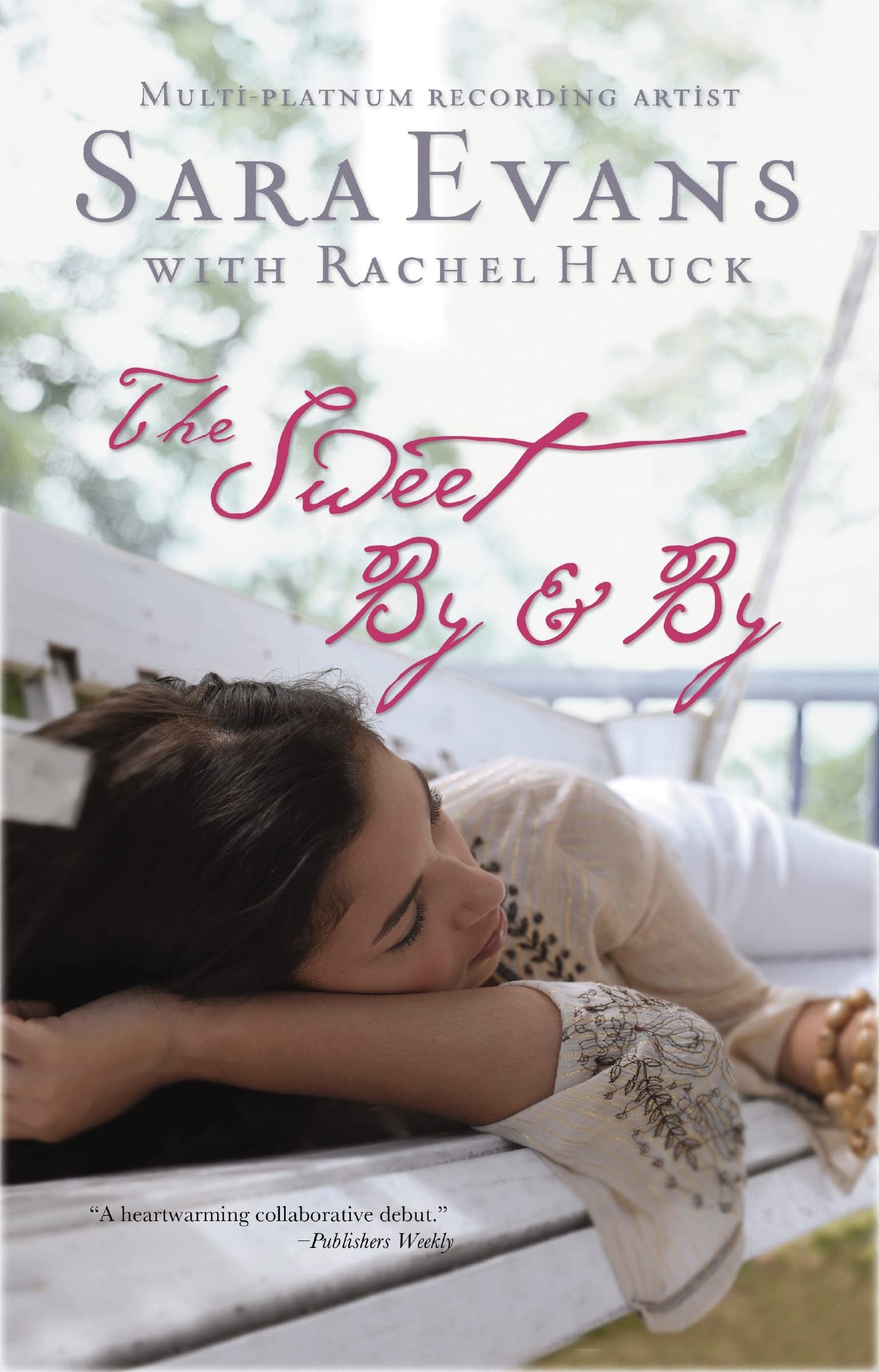 The Sweet By and By (A Songbird Novel) - 1878