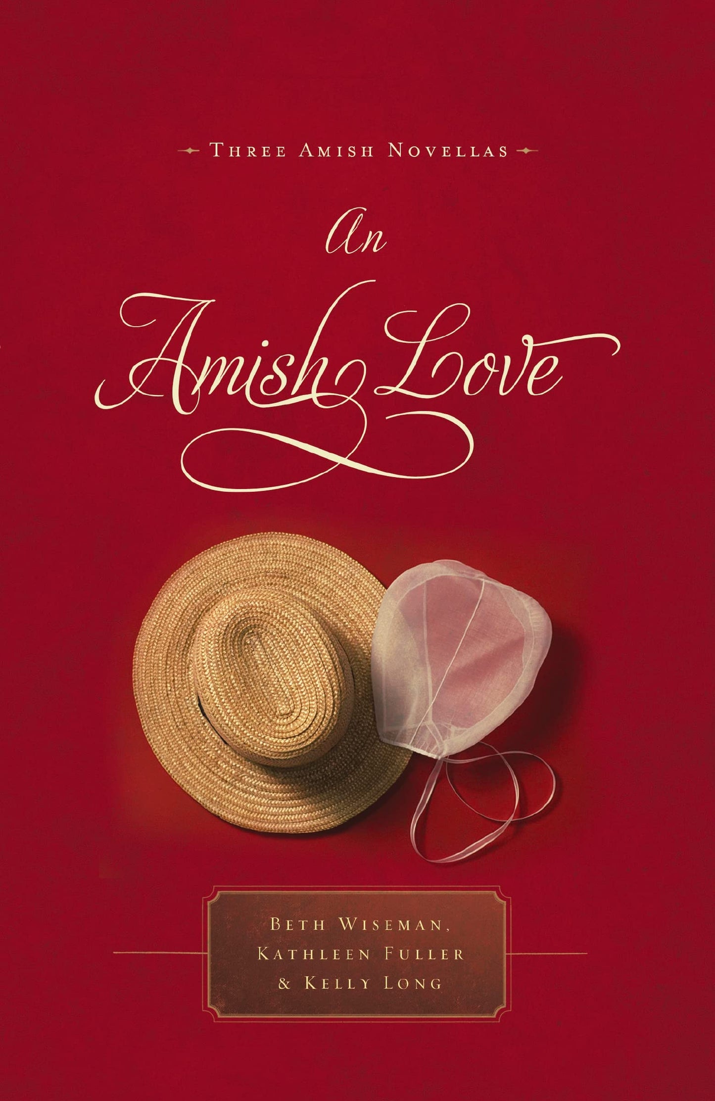An Amish Love: Healing Hearts/What the Heart Sees/A Marriage of the Heart (Inspirational Amish Anthology