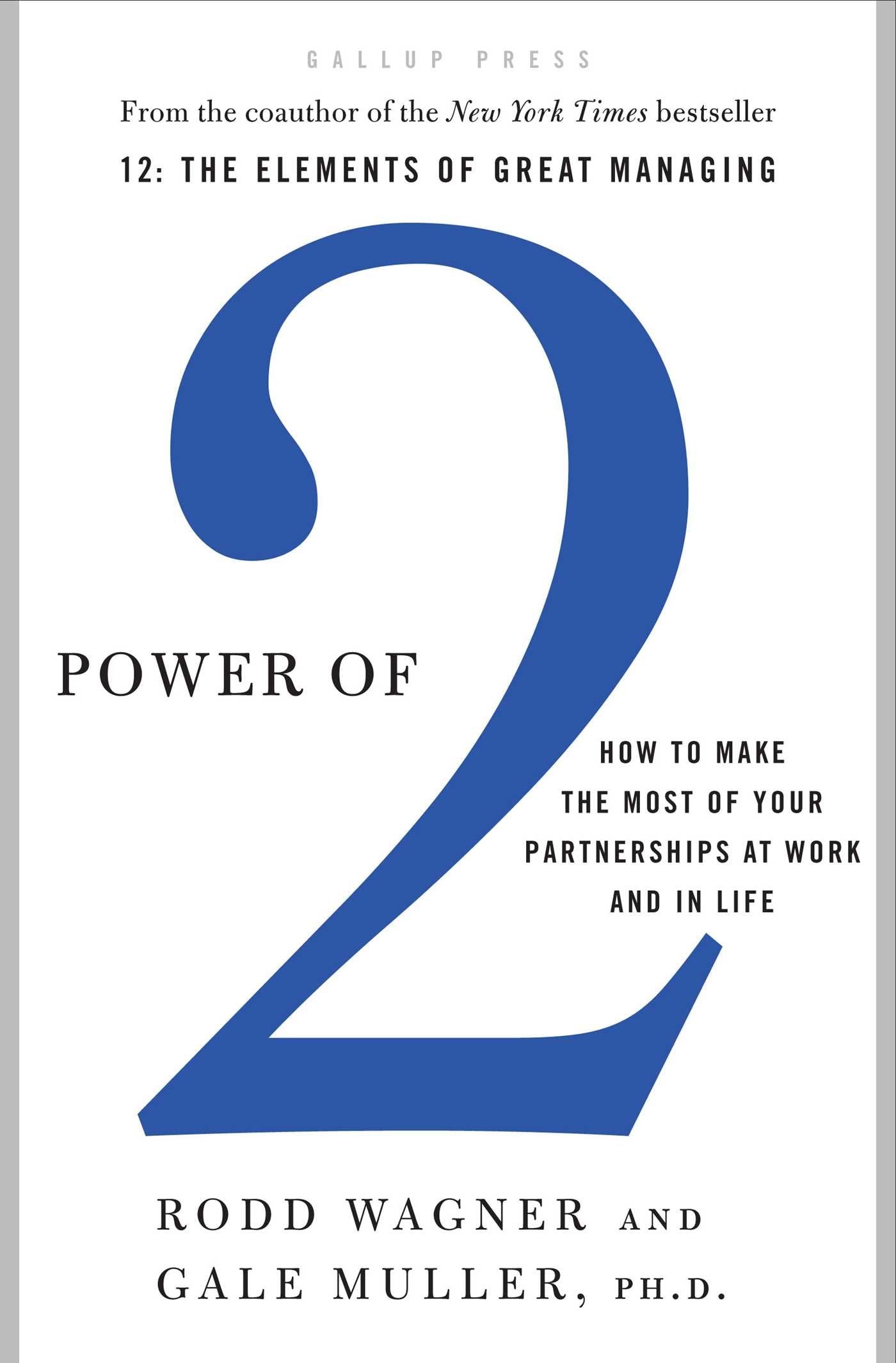 Power of 2: How to Make the Most of Your Partnerships at Work and in Life - 6167