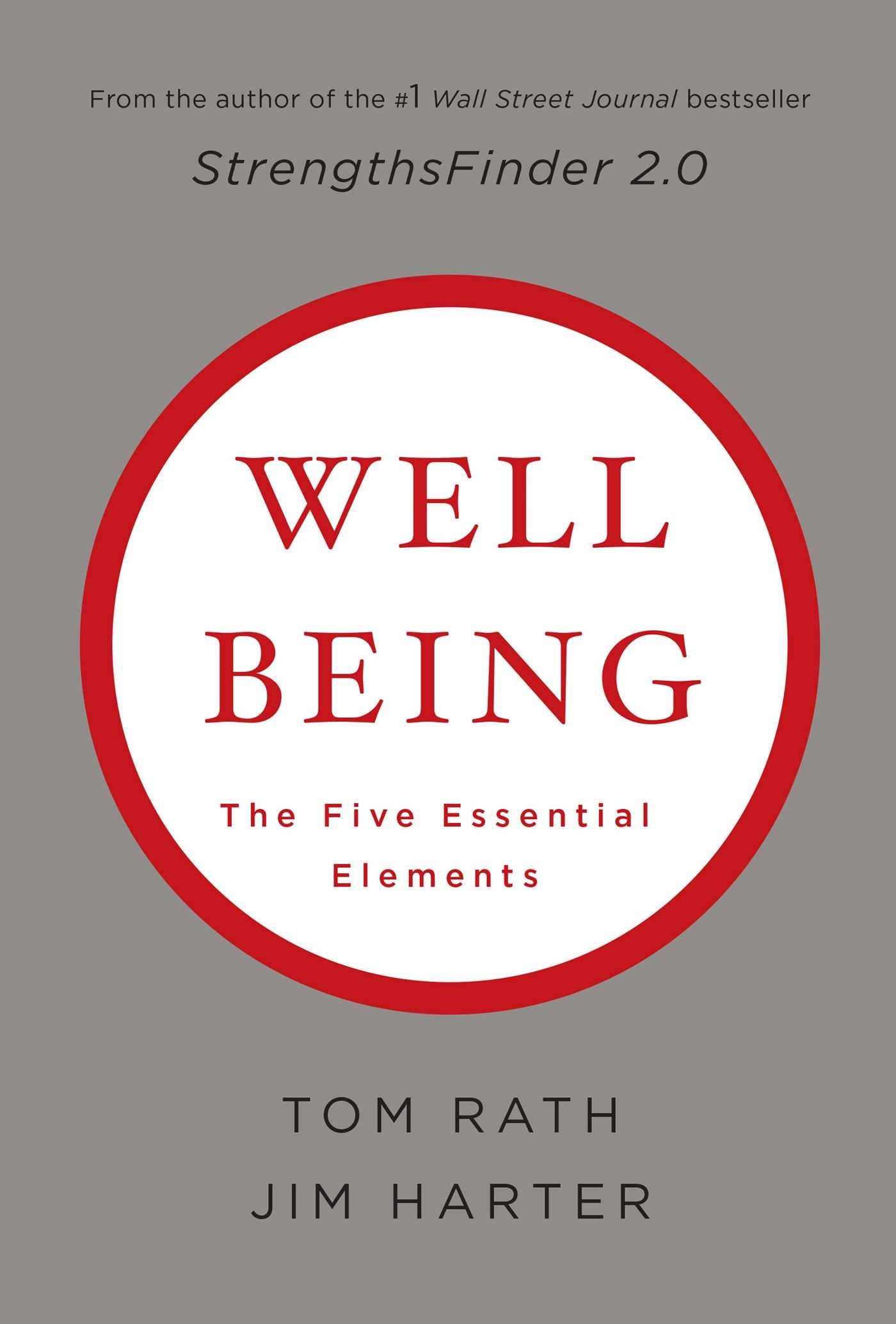 WELLBEING: THE FIVE ESSENTIAL EL