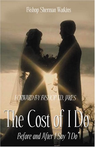 The Cost Of I Do: Before And After I Say 'i Do'