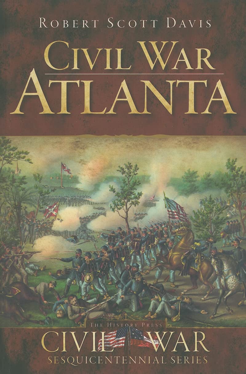 Civil War Atlanta (Civil War Series)
