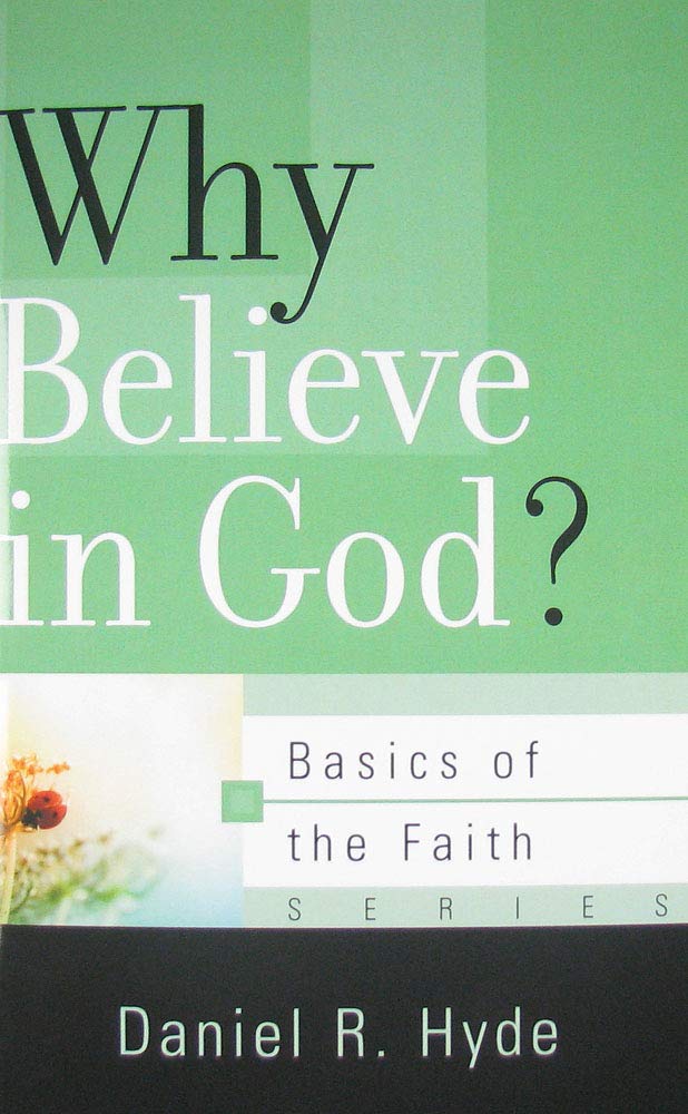 Why Believe in God? (Basics of the Faith) - 1370