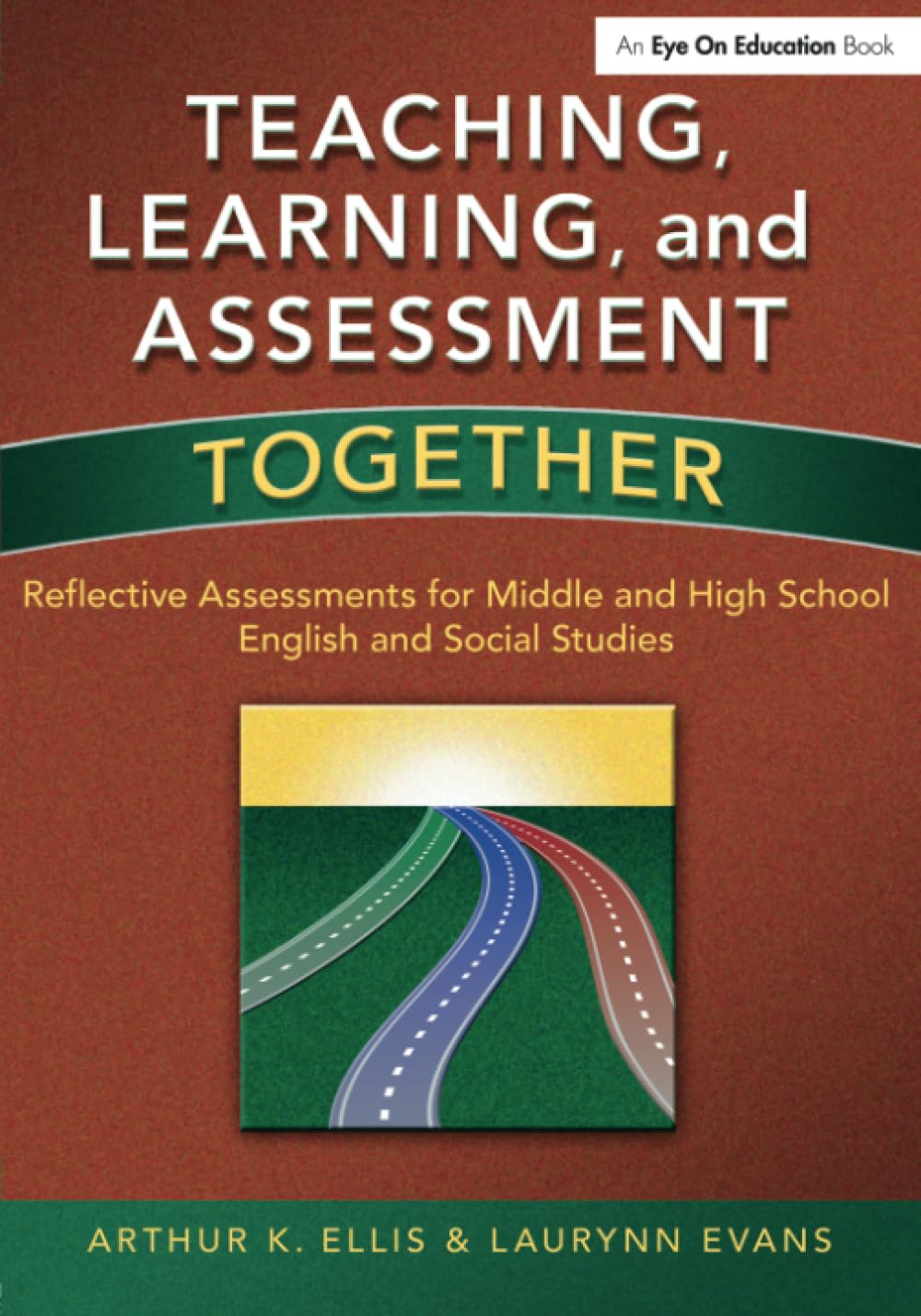 Teaching, Learning, and Assessment Together