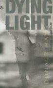 Dying Light And Other Stories