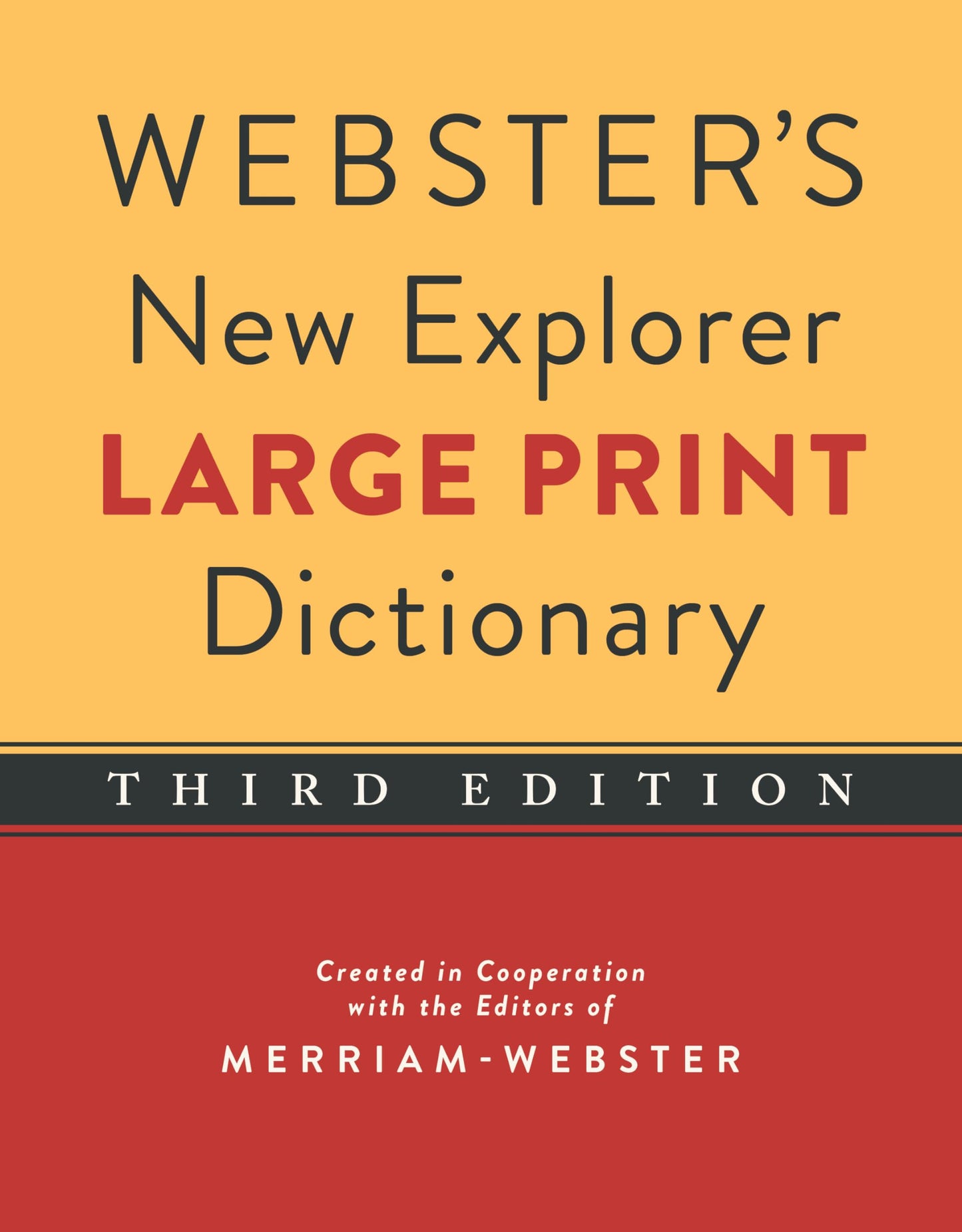 Webster's New Explorer Large Print Dictionary, Third Edition, Newest Edition - 7325