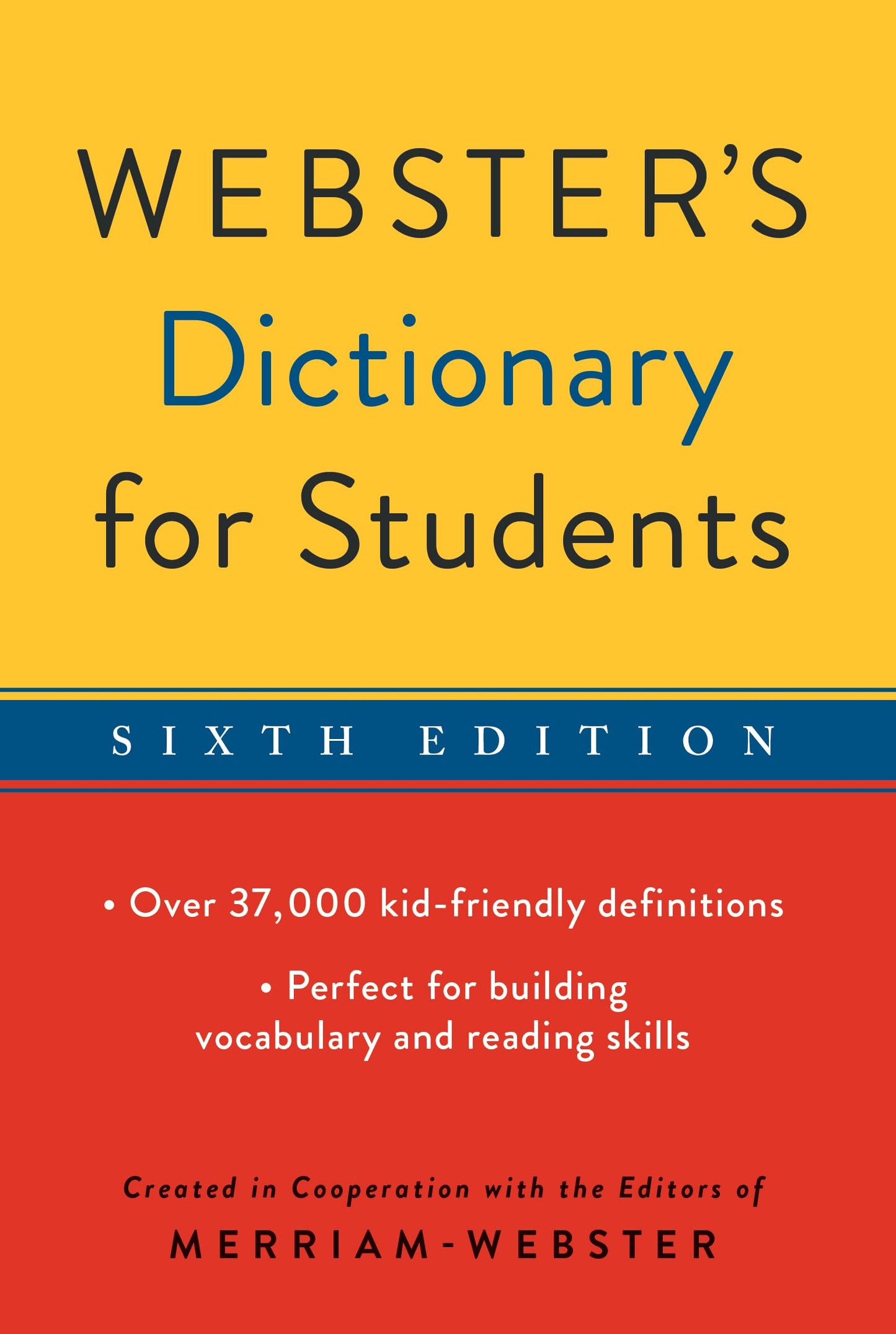 Webster's Dictionary for Students, Sixth Edition, Newest Edition - 2993