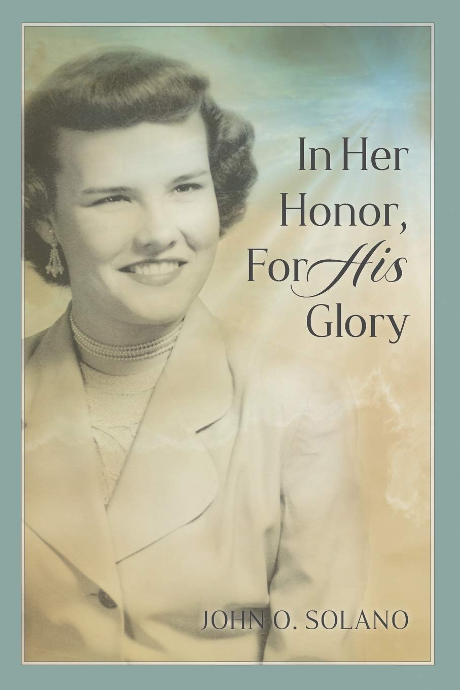 In Her Honor, For His Glory - 3797