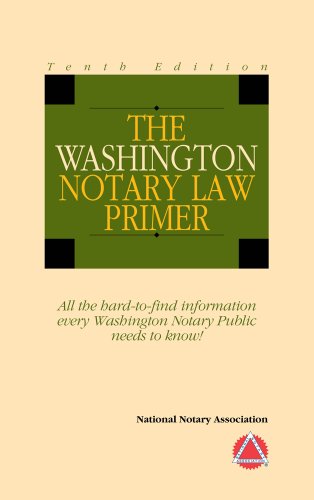 2014 Washington Notary Law Primer