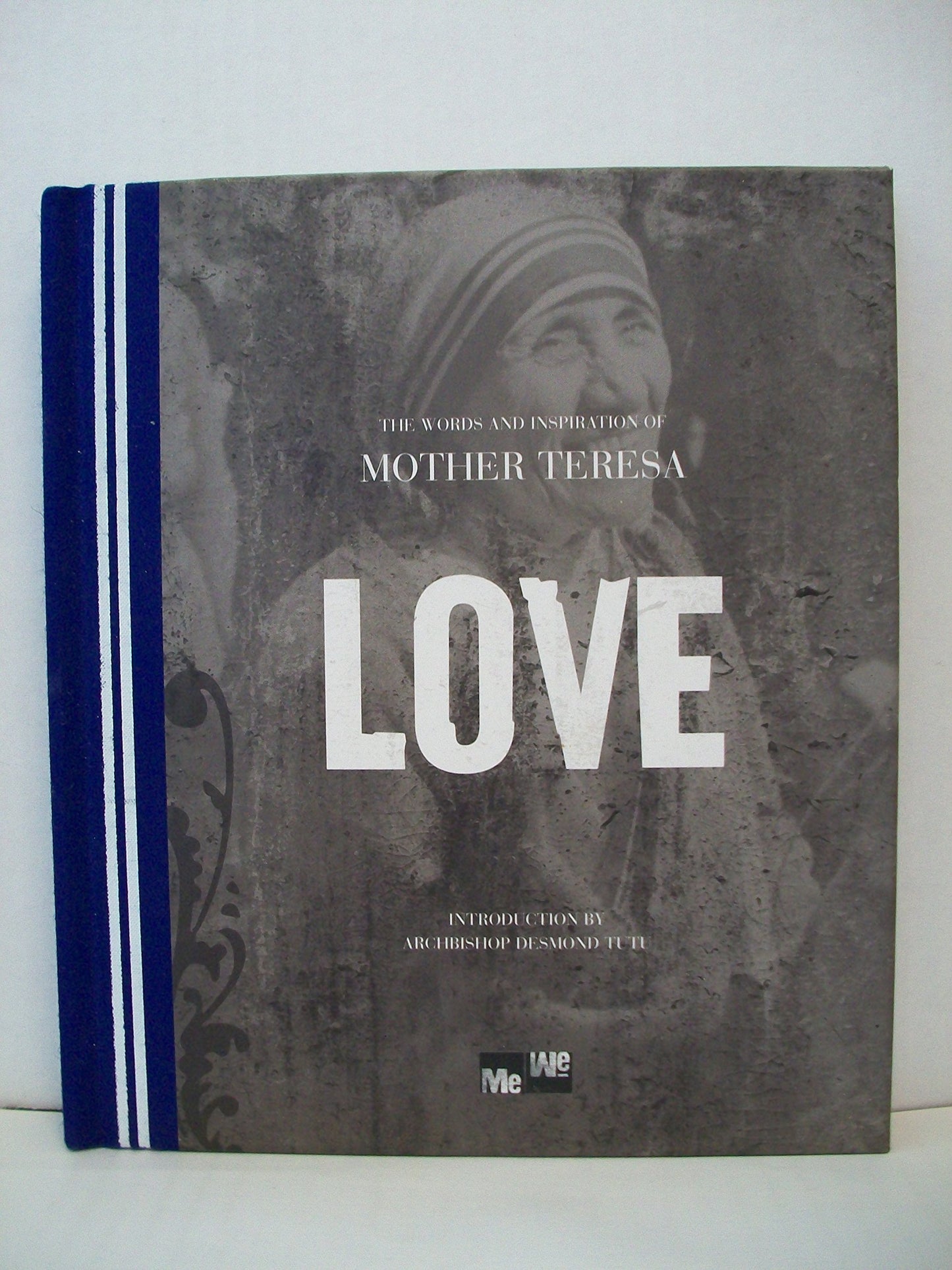 Love: The Words and Inspiration of Mother Teresa (Me-We)