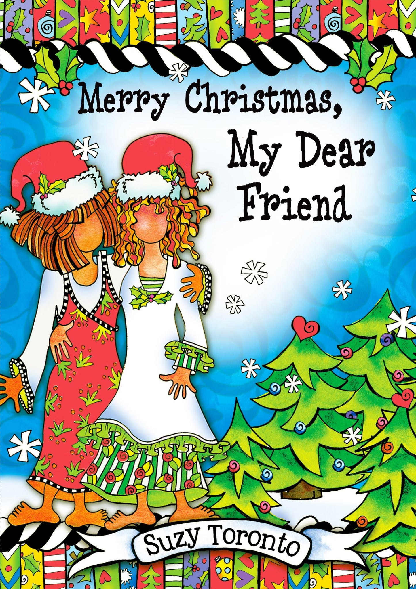 Merry Christmas, My Dear Friend by Suzy Toronto, An Inspiring Christmas Gift Book for Her from Blue Mountain Arts
