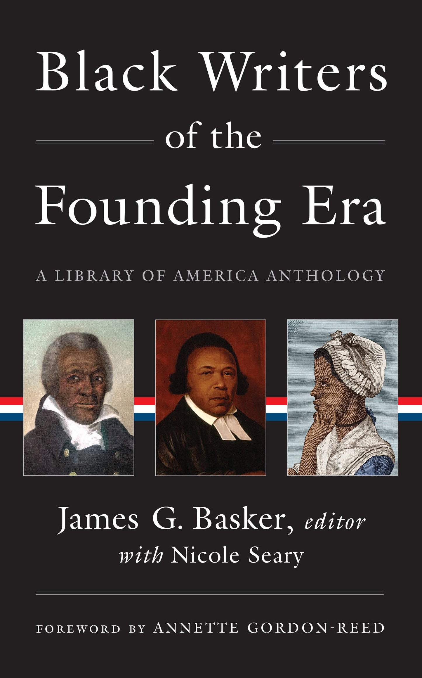 Black Writers of the Founding Era (LOA #366): A Library of America Anthology (Library of America, 366) - 5348