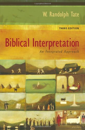 Biblical Interpretation: An Integrated Approach