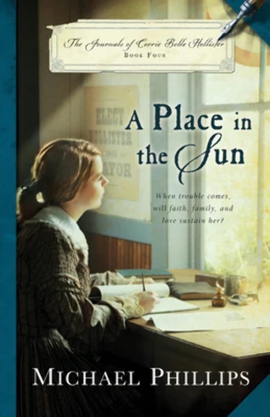 A Place in the Sun (The Journals of Corrie Belle Hollister) - 8732