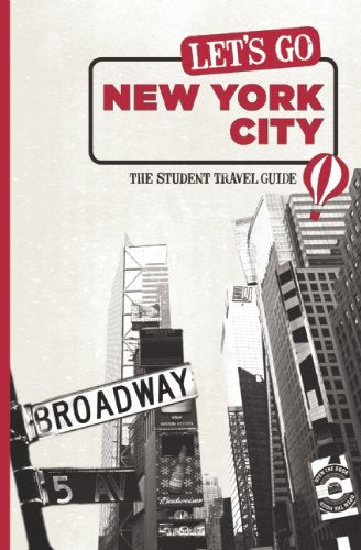 Let's Go New York City: The Student Travel Guide