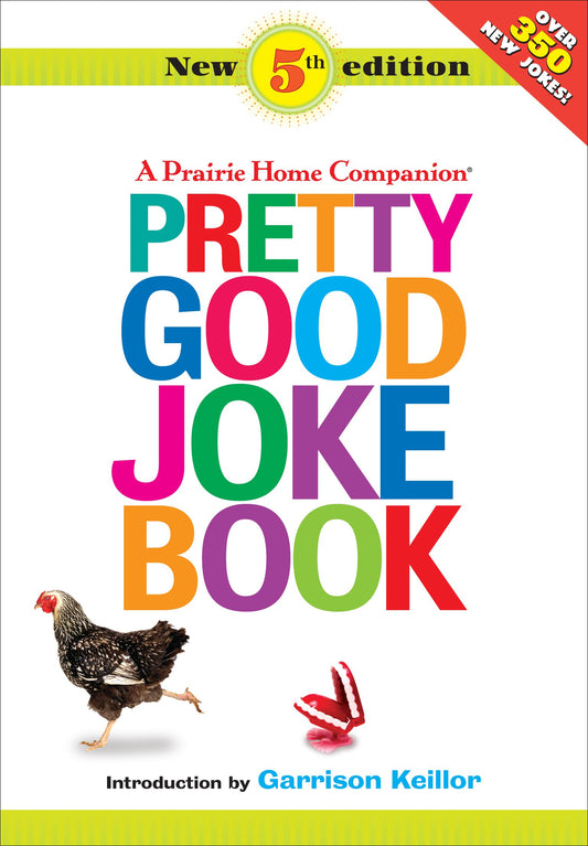 Pretty Good Joke Book: A Prairie Home Companion - 6428