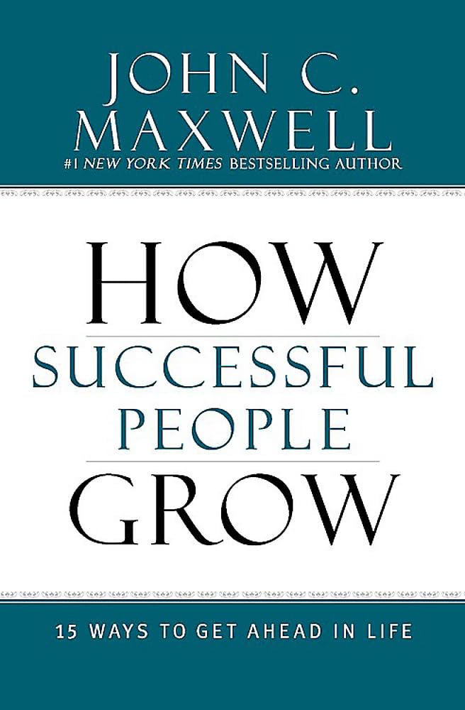 HOW SUCCESSFUL PEOPLE GROW: 15 W - 6647
