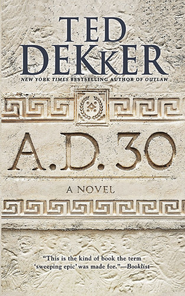 A.D. 30: A Novel (A.D., 1)