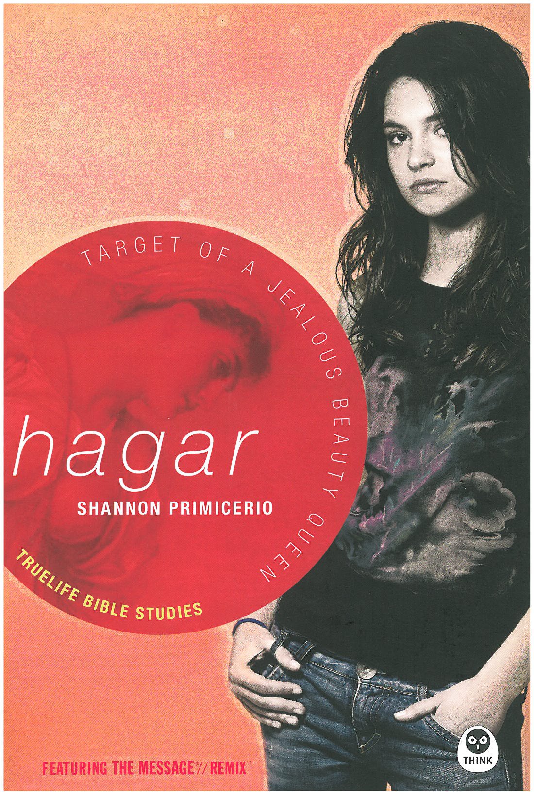 Hagar: Target of a Jealous Beauty Queen (Truelife Bible Studies) - 8683