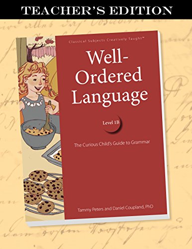 Well-Ordered Language Level 1B Teacher's Edition