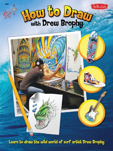 How to Draw with Drew Brophy: Take an incredible artistic journey with the world's premier surf artist! (Licensed How to Draw) - 1376