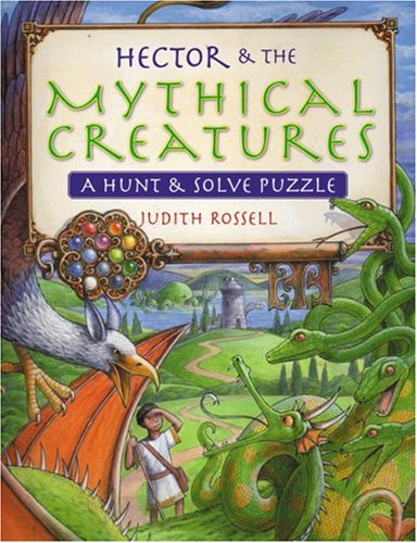 Hector & The Mythical Creatures: A Hunt & Solve Puzzle
