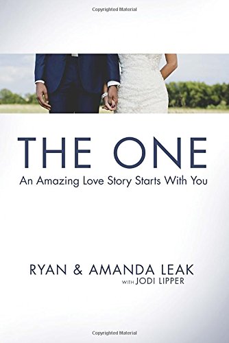 The One: An Amazing Love Story Starts with You