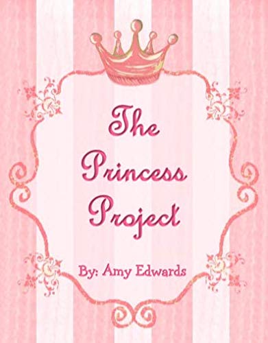The Princess Project