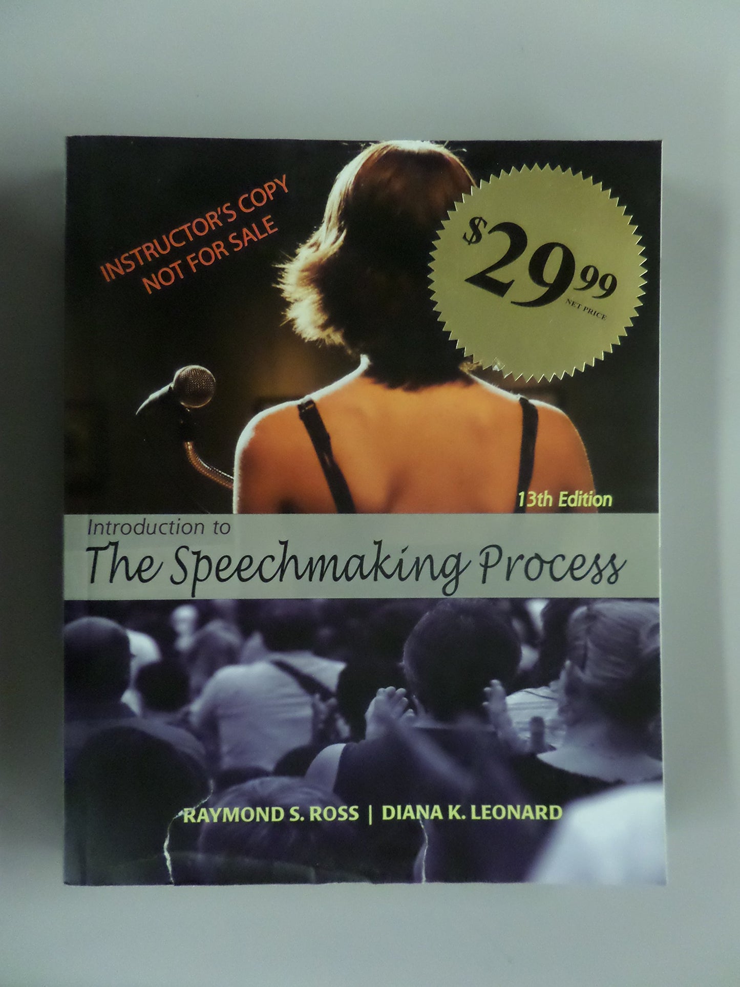 Introduction to the Speechmaking Process 13/e by Raymond Ross (2009-05-04)