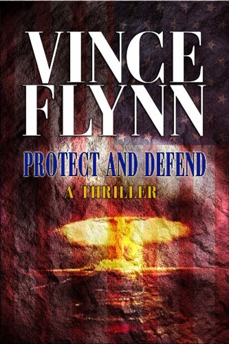 Protect and Defend (Mitch Rapp)