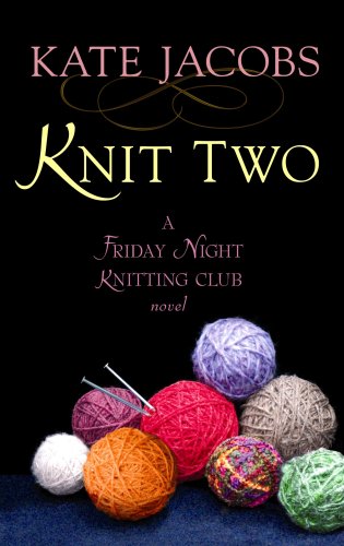 Knit Two (Platinum Fiction Series)