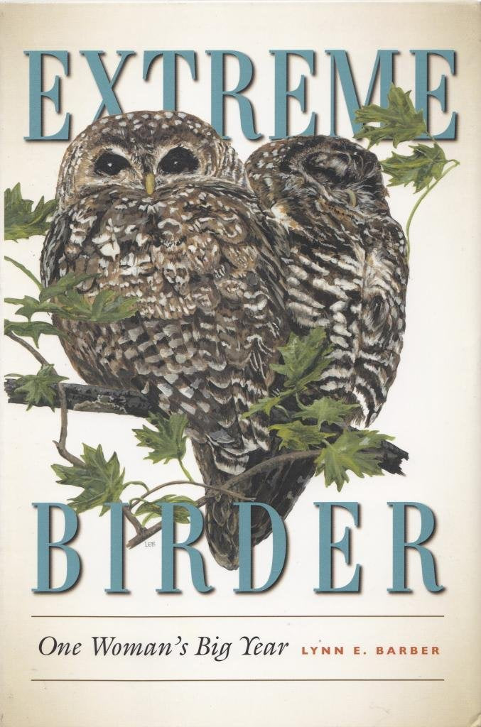 Extreme Birder: One Woman's Big Year