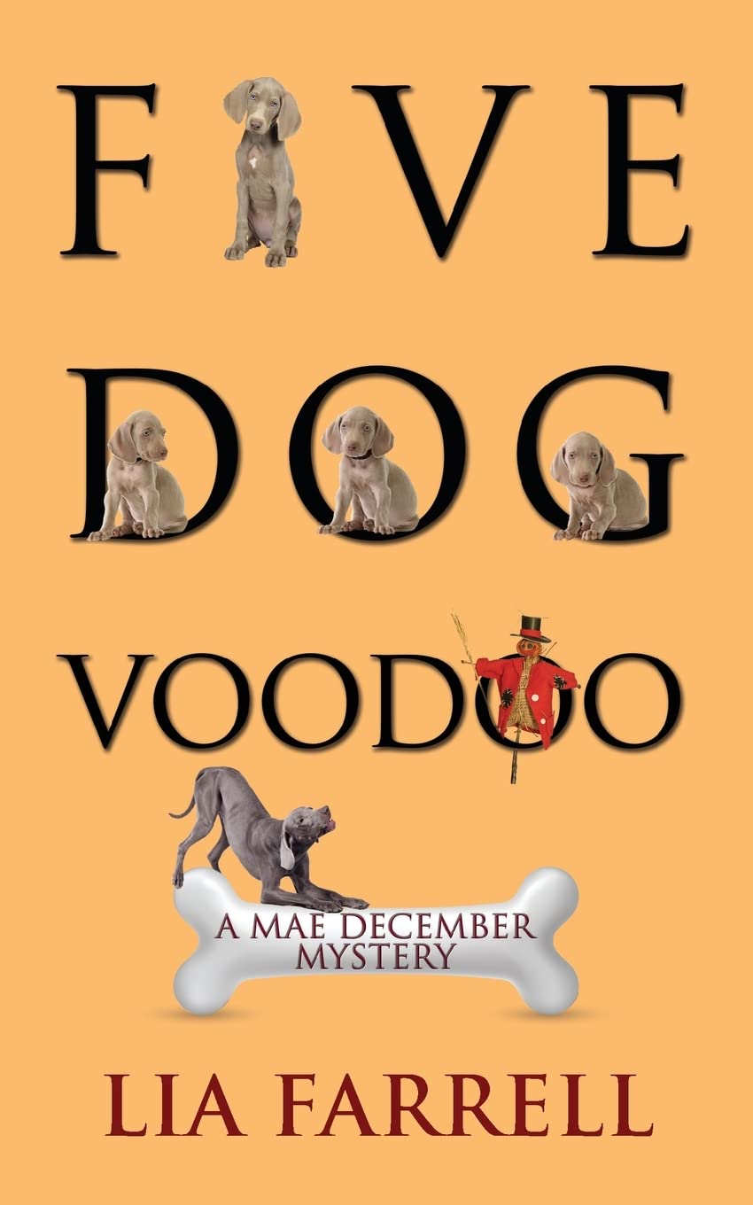 Five Dog Voodoo (Mae December Mystery)