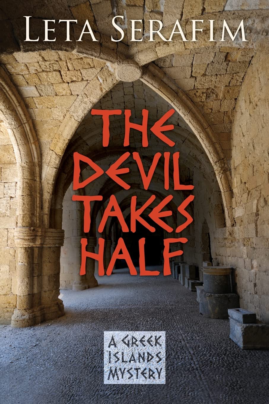 The Devil Takes Half (Greek Islands Mystery) - 7419