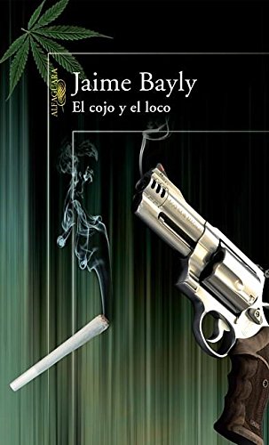 El cojo y el loco (Spanish Edition)
