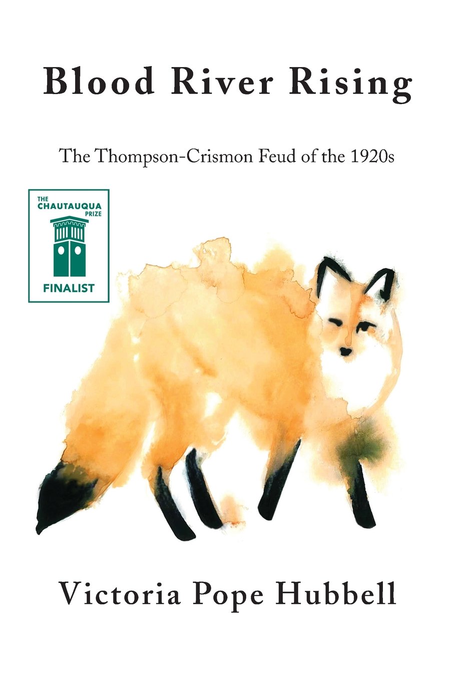 Blood River Rising: The Thompson-Crismon Feud of the 1920s