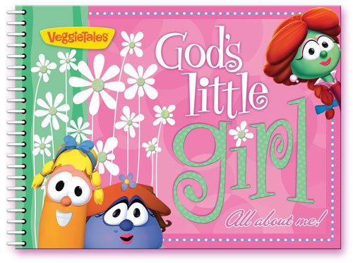 God's Little Girl (VeggieTales (Big Idea))